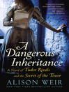 Cover image for A Dangerous Inheritance